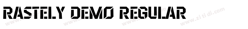 Rastely Demo Regular字体转换 Rastely Demo Regular字体转换